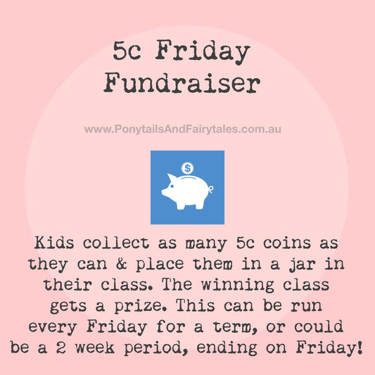 How to run a "5c Friday" Fundraiser!